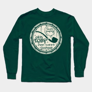 Old Toby Pipe-weed Long Sleeve T-Shirt